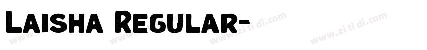 Laisha Regular字体转换 Laisha Regular字体转换